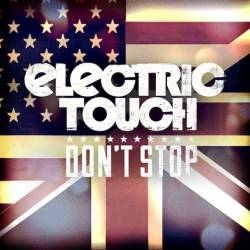 Electric Touch : Don't Stop